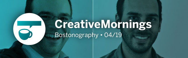 Creative Mornings Boston April 19